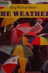 The weather