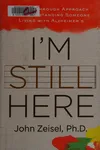 I'm still here