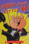 Mary had a little ham