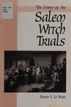 The story of the Salem witch trials