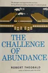 The challenge of abundance