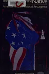 The return of the native
