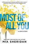 Most of All You