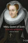 Mary, Queen of Scots