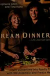 Dream Dinner