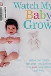 Watch my baby grow