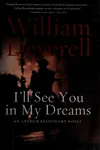 I'll see you in my dreams