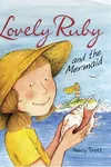 Lovely Ruby and the mermaid