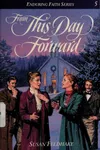 From this day forward