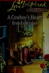 A Cowboy's Heart (Cowboy #2)