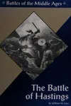 The Battle of Hastings