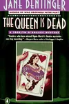 The Queen Is Dead