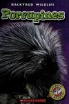 Porcupines