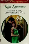 Secret Baby, Convenient Wife