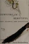 Survival of the beautiful