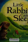 Little Rabbit couldn't sleep