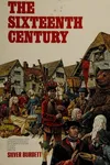 The sixteenth century