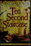 Ten second staircase
