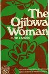 The Ojibwa woman