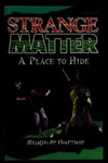 A place to hide
