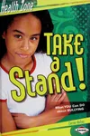Take a stand!