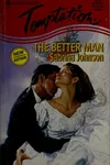 The Better Man