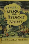 It was a dark and stormy night