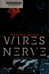 Wires and nerve