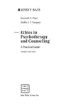 Ethics in psychotherapy and counseling
