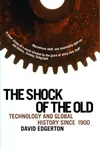 The shock of the old