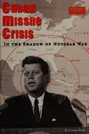 Cuban Missile Crisis