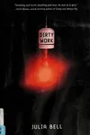 Dirty work