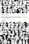 Uma História da Música Popular Brasileira