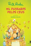 Mil Pássaros Pelos Céus