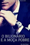O Bilionário e a Moça Pobre