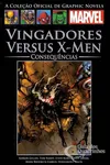 Vingadores Versus X-Men: Consequências