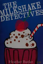 Capa de The milkshake detectives
