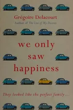 Capa de We only saw happiness
