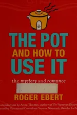 Capa de The Pot and How to Use It