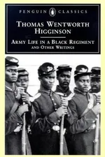 Capa de Army life in a Black regiment, and other writings