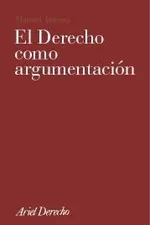 Capa de El Derecho como argumentación