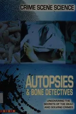 Capa de Autopsies & bone detectives