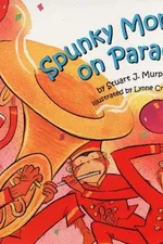 Cover of Spunky monkeys on parade