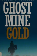 Capa de Ghost mine gold