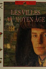 Capa de Les Villes au Moyen Âge