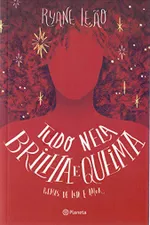 Cover of Tudo Nela Brilha E Queima