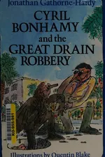 Capa de Cyril Bonhamy and the great drain robbery