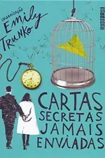 Capa de Cartas Secretas Jamais Enviadas