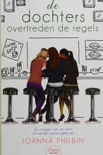 Cover of De dochters overtreden de regels