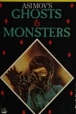 Capa de Asimov's Ghosts / Asimov's Monsters [24 stories]
